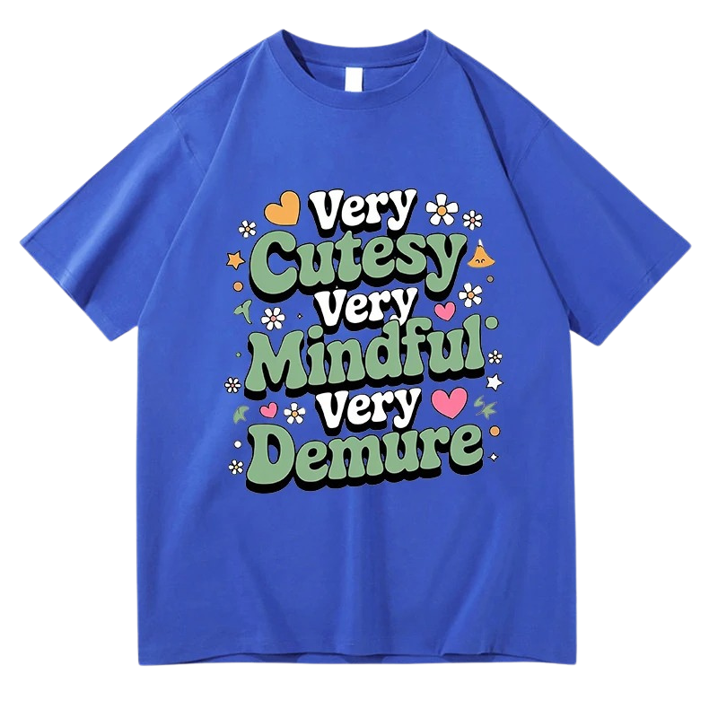 Oversized Very Demure Very Mindful T-Shirts